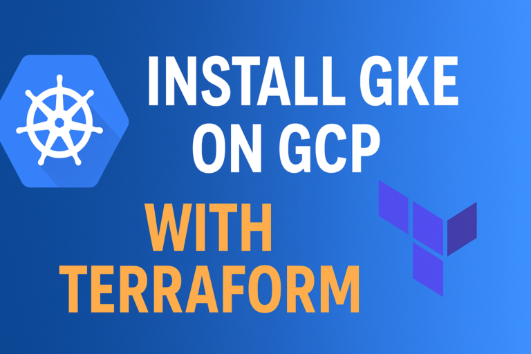 Creating a GKE Cluster with Terraform